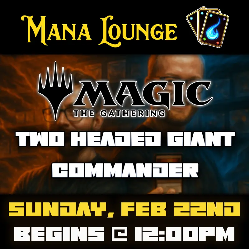 Two-Headed  Giant Commander Tournament Ticket - Sun, Mar 29 2026 1