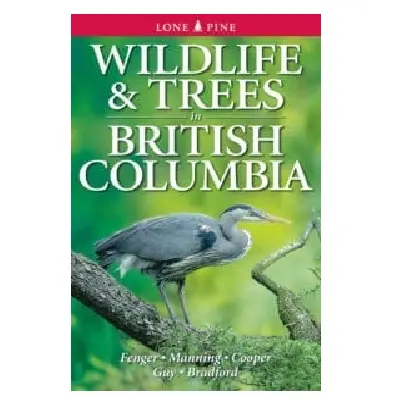 Book "Wildlife & Trees In British Columbia" 1
