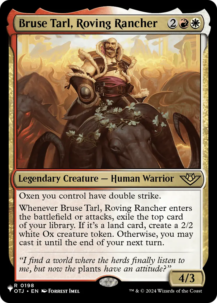 Bruse Tarl, Roving Rancher (Otj) [The List] 1