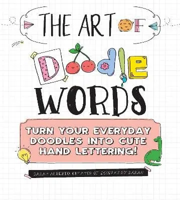 Sarah Alberto: The Art Of Doodle Words [2018] Paperback 1