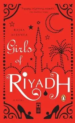 Rajaa Alsanea: Girls Of Riyadh [2008] 1