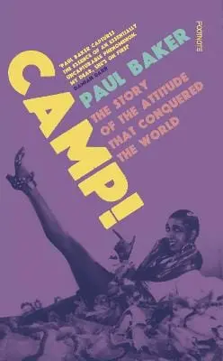 Paul Baker: Camp! [2023] Hardback 1