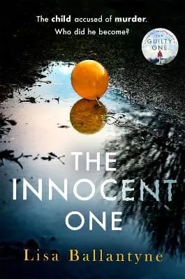 Lisa Ballantyne: The Innocent One [2023] Paperback 1