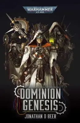 Jonathan D Beer: Dominion Genesis [2025] Paperback 1