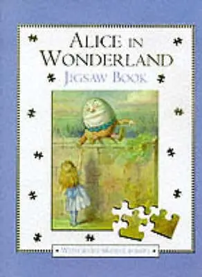 Lewis Carroll: Alice In Wonderland: Jigsaw Book [1999] Hardback 1