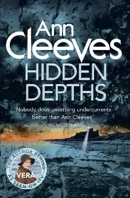 Ann Cleeves: Hidden Depths [2016] Paperback 1