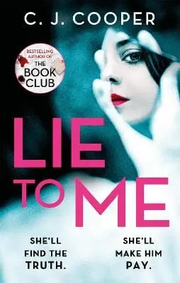 C. J. Cooper: Lie To Me [2022] Paperback 1