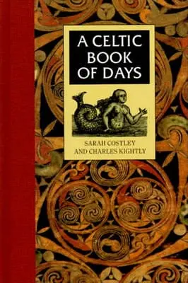 S Costley: Celtic Book Of Days [1998] Hardback 1