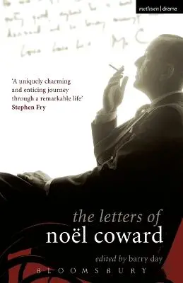 Noel Coward: The Letters Of Noel Coward [2008] Paperback 1