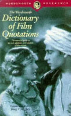 Tony Crawley: Wordsworth Dictionary Of Film Quotations [1994] Paperback 1