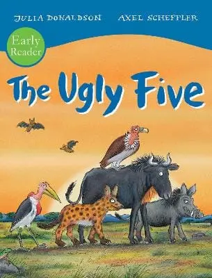Julia Donaldson: The Ugly Five Early Reader [2020] Paperback 1