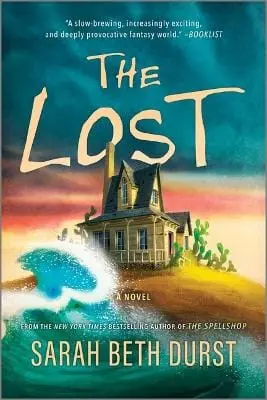 Sarah Beth Durst: The Lost [2026] Paperback 1