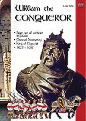 Annie Fettu: William The Conqueror [2008] 1