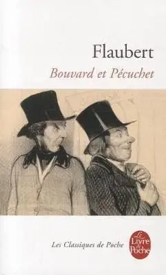 Gustave Flaubert: Bouvard Et Pecuchet [1999] Paperback 1