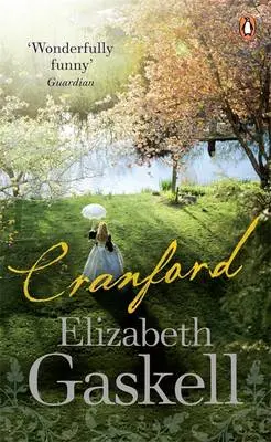 Elizabeth Cleghorn Gaskell: Cranford [2009] Paperback 1
