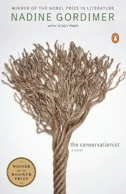 Nadine Gordimer: The Conservationist [1983] 1