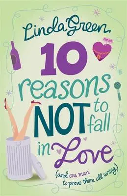 Linda Green: 10 Reasons Not To Fall In Love [2009] Paperback 1