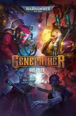 Guy Haley: Genefather [2024] Paperback 1