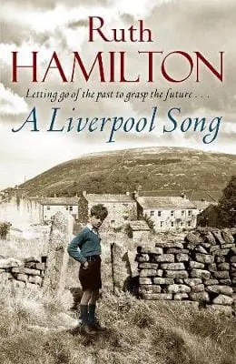 Ruth Hamilton: A Liverpool Song [2013] Paperback 1