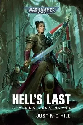 Justin D Hill: Hell's Last [2025] Paperback 1