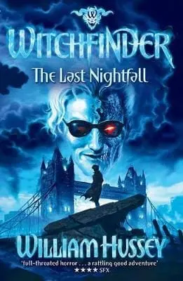 William Hussey: Witchfinder: The Last Nightfall [2011] Paperback 1