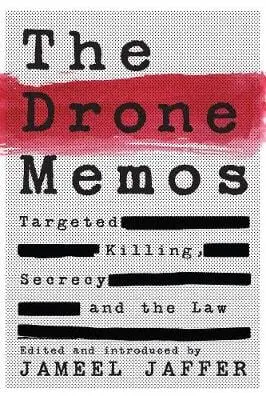 Jameel Jaffer: The Drone Memos [2016] 1