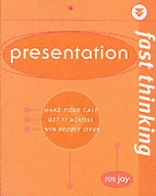 Fast Thinking: Presentation 1