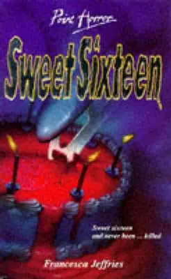 Francesca Jeffries: Sweet Sixteen [1997] Paperback 1