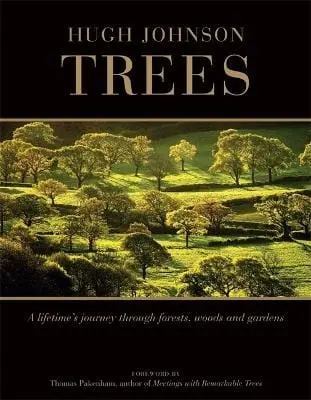 Hugh Johnson: Trees [2010] Hardback 1
