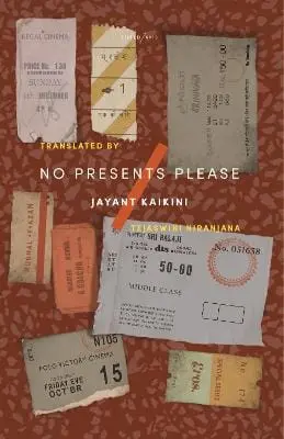 Jayant Kaikini: No Presents Please [2020] 1