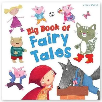 Miles Kelly: Big Book Of Fairy Tales [2017] Hardback 1