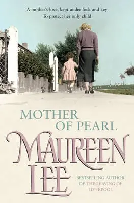 Maureen Lee: Mother Of Pearl [2008] Hardback 1