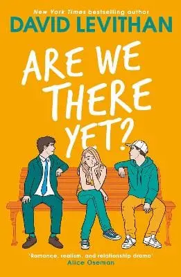 David Levithan: Are We There Yet? [2013] 1