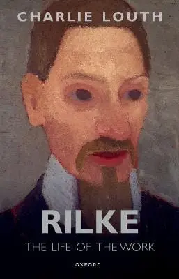 Dr Charlie (Professor Of German A Louth: Rilke [2023] Paperback 1