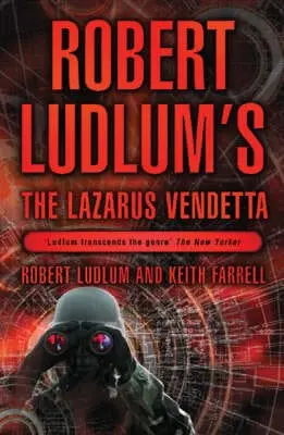 Robert Ludlum: Robert Ludlum's The Lazarus Vendetta [2004] Hardback 1