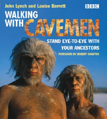 John Lynch: Walking With Cavemen [2003] 1