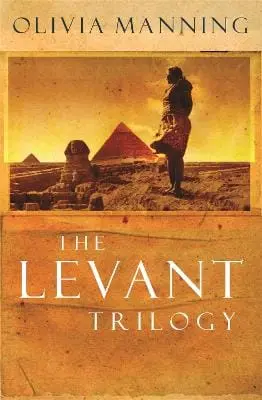 Olivia Manning: The Levant Trilogy [2003] Paperback 1