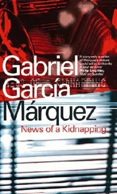 Gabriel Garcia Marquez: News Of A Kidnapping [1998] Paperback 1