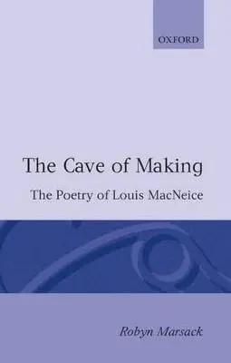Robyn Marsack: The Cave Of Making [1985] Paperback 1