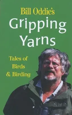 Bill Oddie: Bill Oddie's Gripping Yarns [2000] Paperback 1