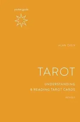 Alan Oken: Pocket Guide To The Tarot [2020] Paperback 1