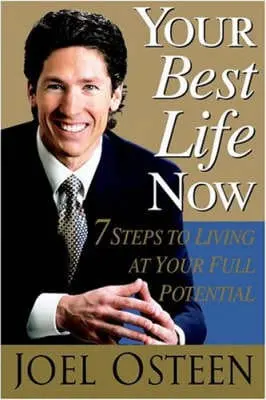 Joel Osteen: Your Best Life Now [2004] Hardback 1