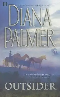 Diana Palmer: Outsider [2007] Paperback 1