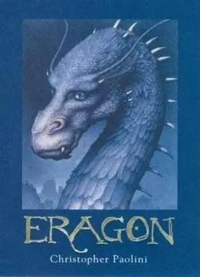 Christopher Paolini: Eragon [2003] 1