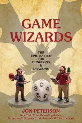 Jon Peterson: Game Wizards [2021] Paperback 1
