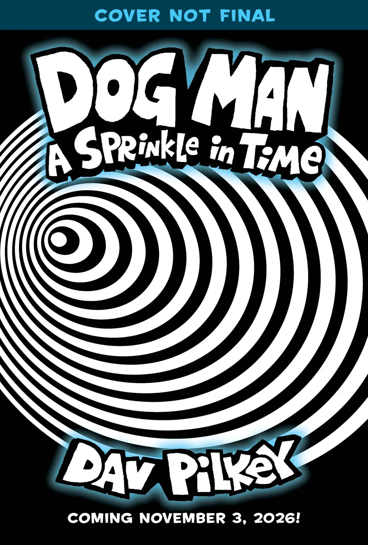 Dav Pilkey: A Sprinkle In Time [2026] 1