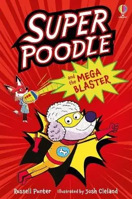 Russell Punter: Superpoodle And The Mega Blaster [2025] 1