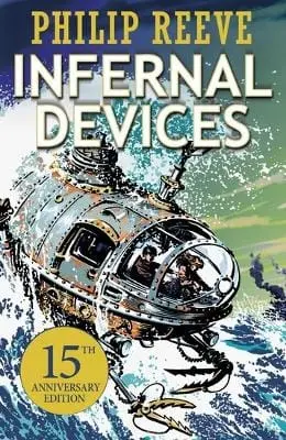 Philip Reeve: Infernal Devices [2015] Paperback 1