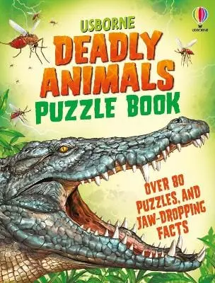Kirsteen Robson: Deadly Animals Puzzle Book [2025] 1