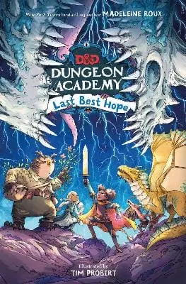 Madeleine Roux: Dungeons & Dragons: Dungeon Academy: Last Best Hope [2024] Paperback 1